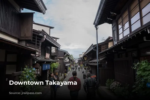 Downtown Takayama