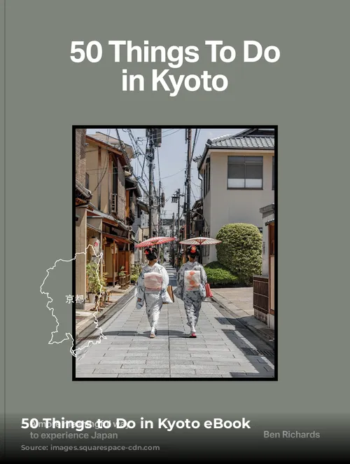 50 Things to Do in Kyoto eBook