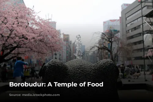 Borobudur: A Temple of Food