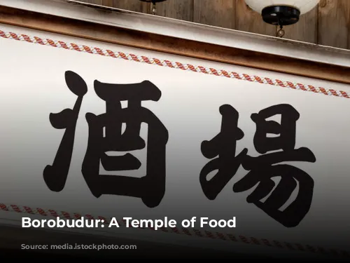 Borobudur: A Temple of Food