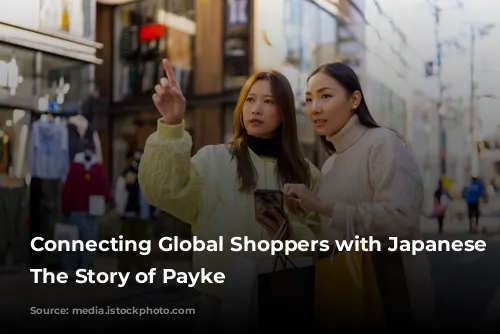 Connecting Global Shoppers with Japanese Products: The Story of Payke