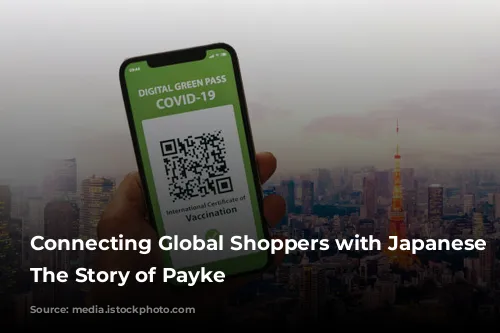 Connecting Global Shoppers with Japanese Products: The Story of Payke