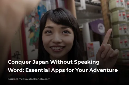 Conquer Japan Without Speaking a Word: Essential Apps for Your Adventure