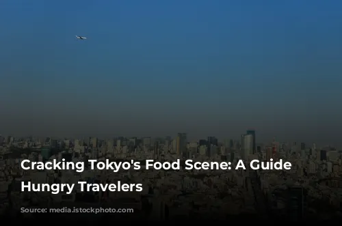 Cracking Tokyo's Food Scene: A Guide for Hungry Travelers