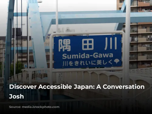 Discover Accessible Japan: A Conversation with Josh