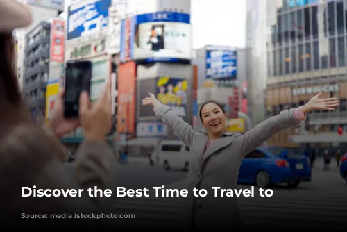 Discover the Best Time to Travel to Japan