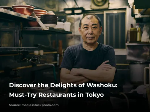 Discover the Delights of Washoku: 10 Must-Try Restaurants in Tokyo