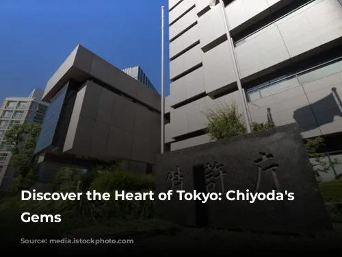 Discover the Heart of Tokyo: Chiyoda's Hidden Gems