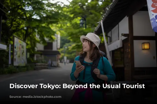 Discover Tokyo: Beyond the Usual Tourist Traps