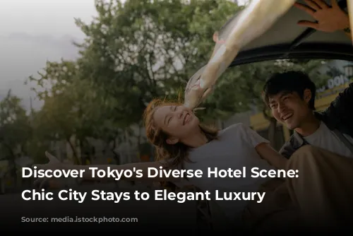 Discover Tokyo's Diverse Hotel Scene: From Chic City Stays to Elegant Luxury