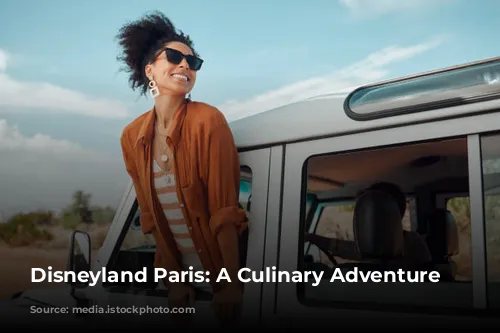 Disneyland Paris: A Culinary Adventure Awaits!