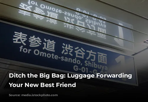 Ditch the Big Bag: Luggage Forwarding is Your New Best Friend