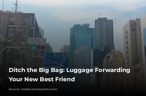 Ditch the Big Bag: Luggage Forwarding is Your New Best Friend