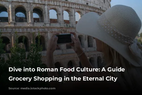 Dive into Roman Food Culture: A Guide to Grocery Shopping in the Eternal City