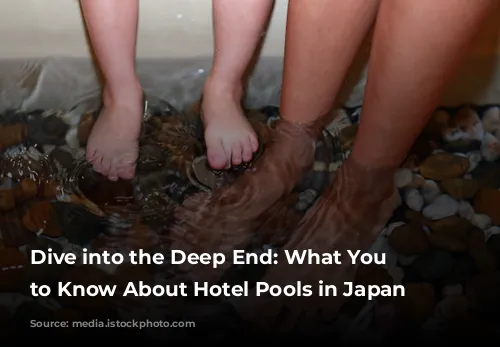 Dive into the Deep End: What You Need to Know About Hotel Pools in Japan