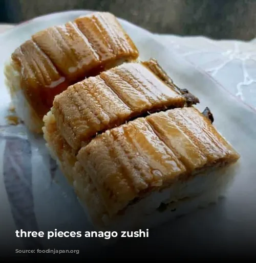 three pieces anago zushi