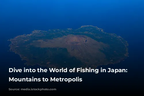 Dive into the World of Fishing in Japan: From Mountains to Metropolis