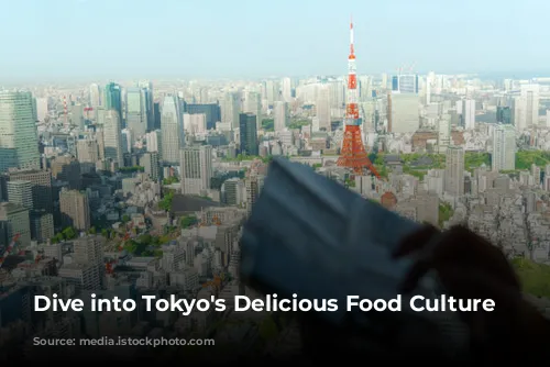 Dive into Tokyo's Delicious Food Culture