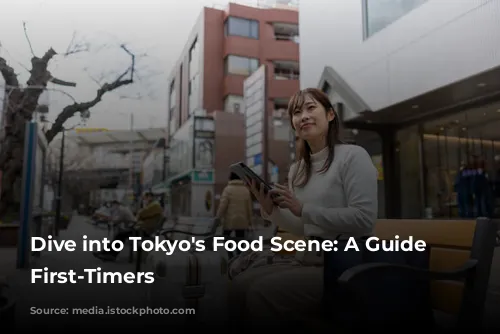 Dive into Tokyo's Food Scene: A Guide for First-Timers