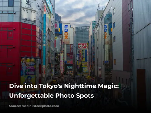 Dive into Tokyo's Nighttime Magic: 10 Unforgettable Photo Spots