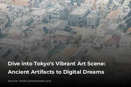 Dive into Tokyo's Vibrant Art Scene: From Ancient Artifacts to Digital Dreams