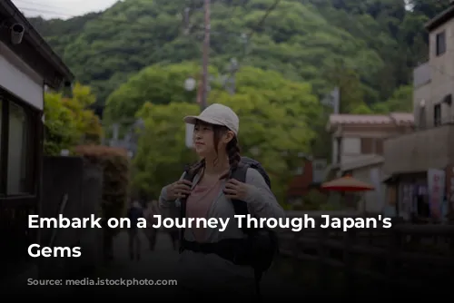 Embark on a Journey Through Japan's Hidden Gems