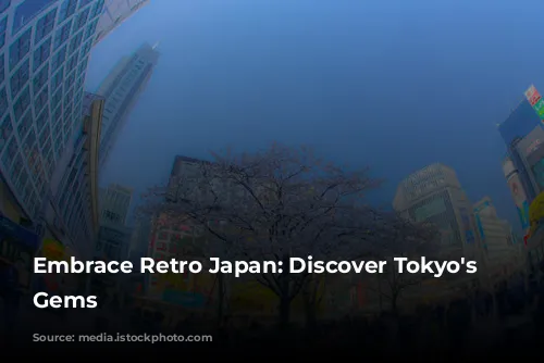 Embrace Retro Japan: Discover Tokyo's Nostalgic Gems