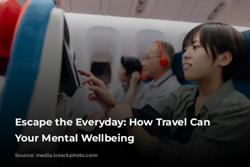 Escape the Everyday: How Travel Can Boost Your Mental Wellbeing