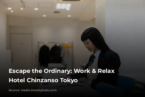 Escape the Ordinary: Work & Relax at Hotel Chinzanso Tokyo