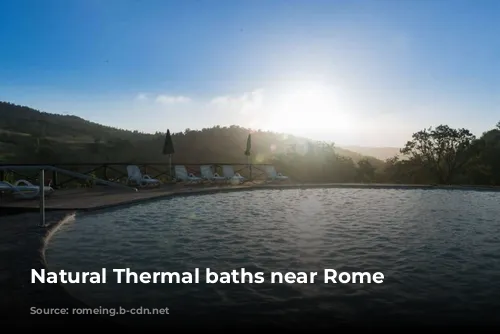 Natural Thermal baths near Rome