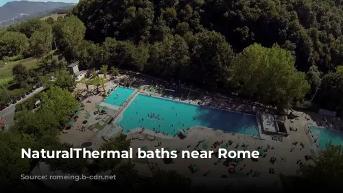 NaturalThermal baths near Rome