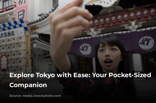 Explore Tokyo with Ease: Your Pocket-Sized Travel Companion