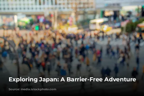 Exploring Japan: A Barrier-Free Adventure Awaits!