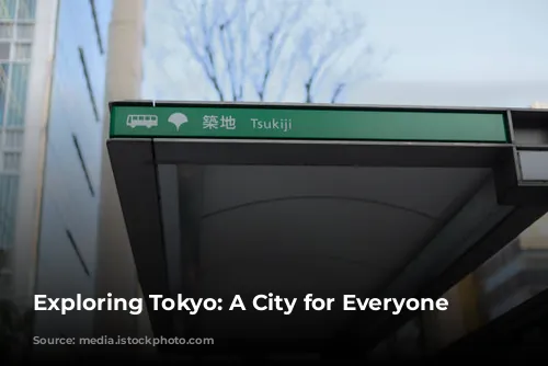 Exploring Tokyo: A City for Everyone