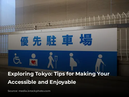 Exploring Tokyo: Tips for Making Your Trip Accessible and Enjoyable