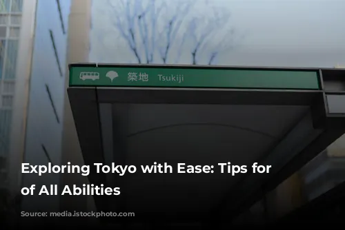  Exploring Tokyo with Ease: Tips for Travelers of All Abilities