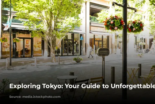 Exploring Tokyo: Your Guide to Unforgettable Experiences