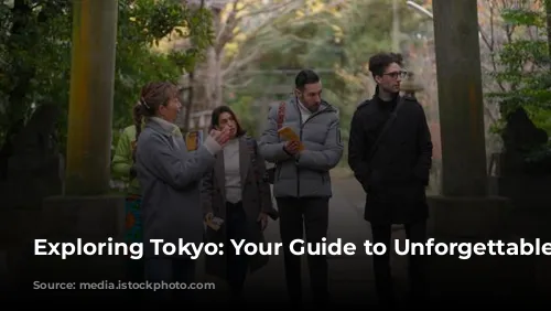 Exploring Tokyo: Your Guide to Unforgettable Experiences