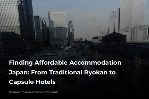 Finding Affordable Accommodation in Japan: From Traditional Ryokan to Modern Capsule Hotels