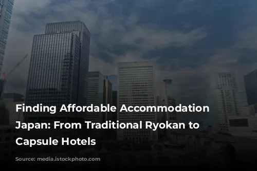 Finding Affordable Accommodation in Japan: From Traditional Ryokan to Modern Capsule Hotels