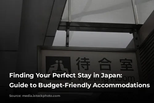 Finding Your Perfect Stay in Japan: A Guide to Budget-Friendly Accommodations