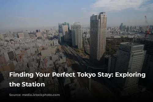 Finding Your Perfect Tokyo Stay: Exploring Beyond the Station