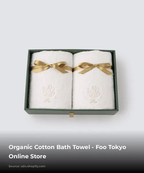 Organic Cotton Bath Towel - Foo Tokyo Official Online Store