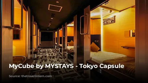 MyCube by MYSTAYS - Tokyo Capsule Hotels