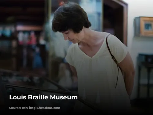 Louis Braille Museum