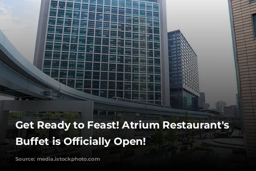 Get Ready to Feast! Atrium Restaurant's Halal Buffet is Officially Open!