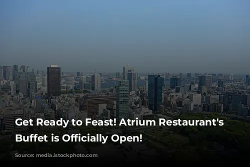 Get Ready to Feast! Atrium Restaurant's Halal Buffet is Officially Open!