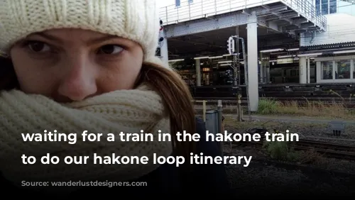 waiting for a train in the hakone train station to do our hakone loop itinerary