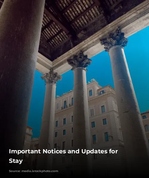 Important Notices and Updates for Your Stay