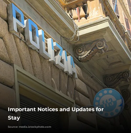 Important Notices and Updates for Your Stay